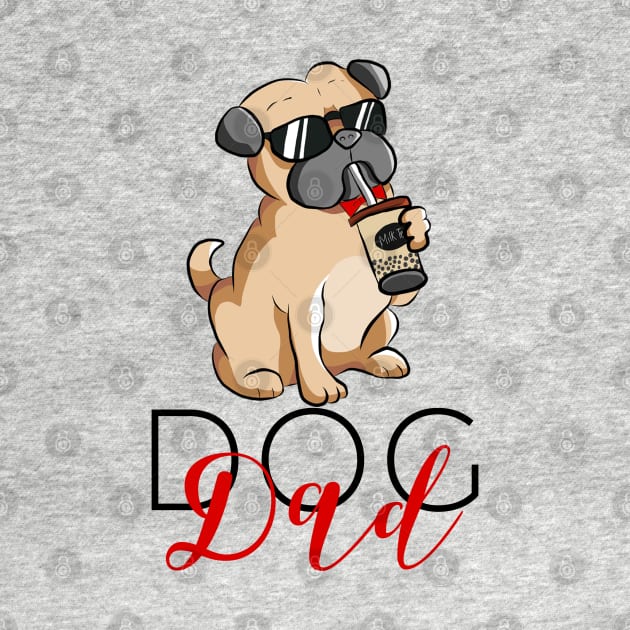 Cool dog dad by afmr.2007@gmail.com